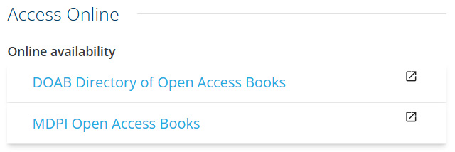 Screenshot that shows available options for accessing a resource. The heading is "Access Online" and below it shows two rows of options with the name of the platform it is available on.